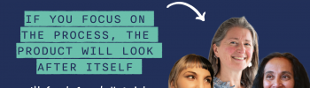 Podcast artwork with the text 'Research Adjacent Episode 92, If you focus on the process, the product will look after itself with Sarah Campbell, Daksha Patel & Sian Docksey' and photos of the three guests